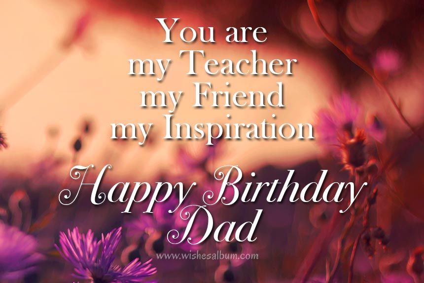 Dad Many Many Happy Returns Of The Day Pic