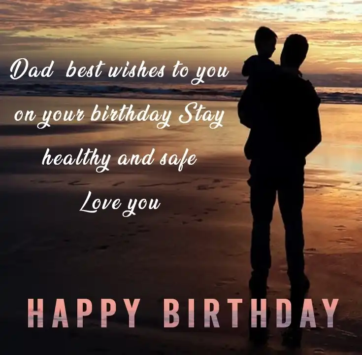 Happy Birthday Dad Love You Status