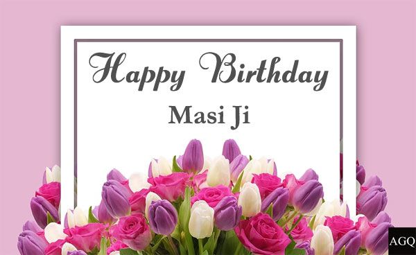 Happy Birthday Masi Ji Image