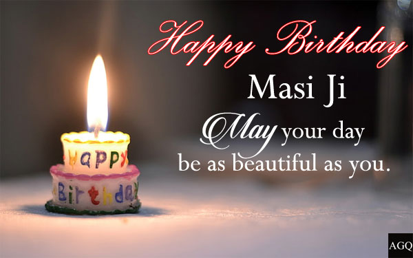 Happy Birthday Masi Your Day Will Be As Beautiful As You Are You Are Status