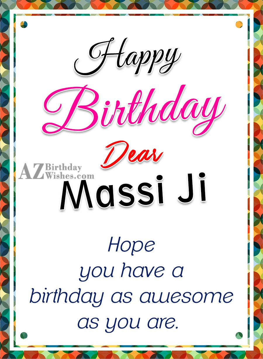 Happy Birthday Massi Ji Status