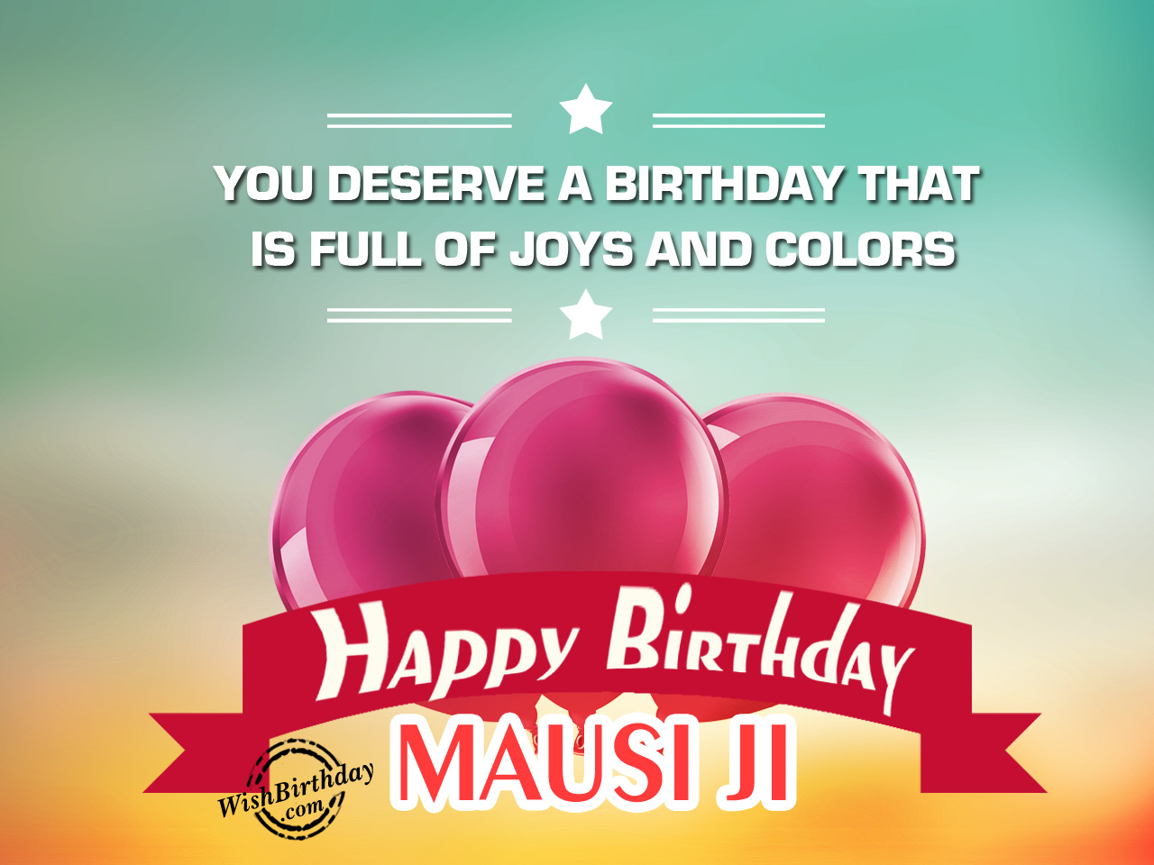 Happy Birthday Mausiji Keep Enjoying Image