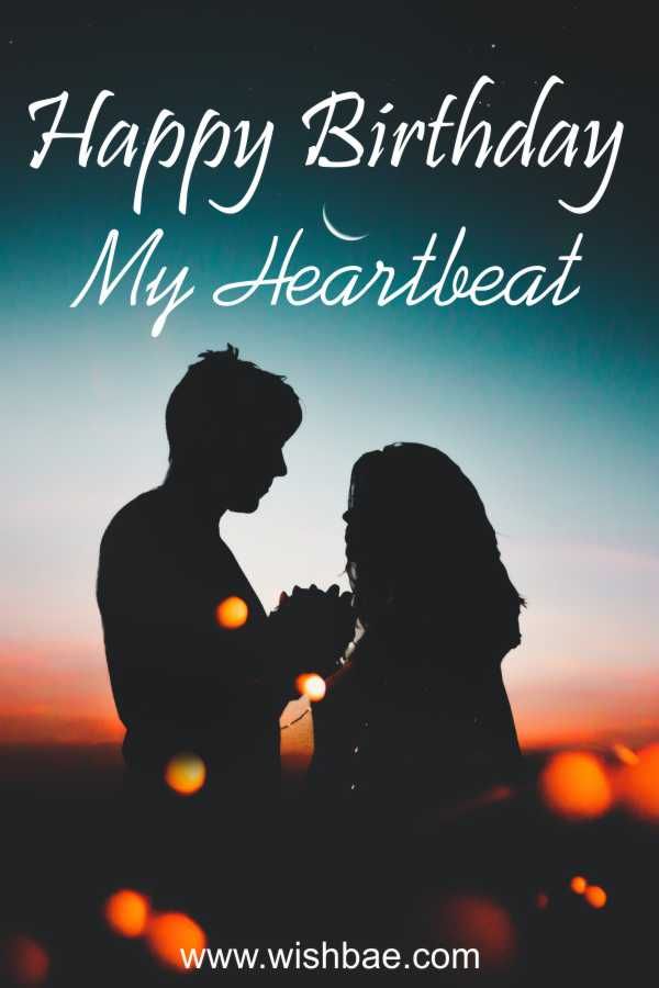 Happy Birthday To My Heartbeat Image