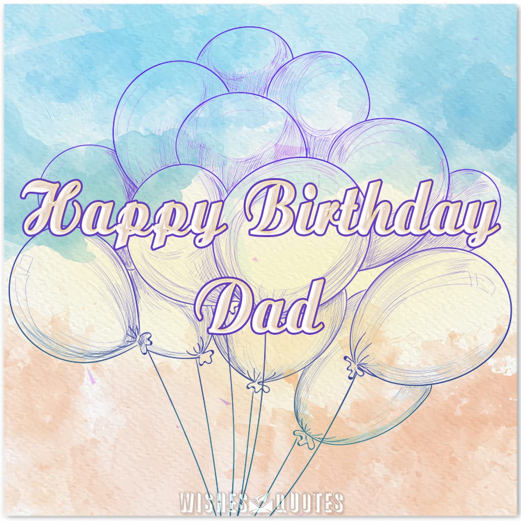 Wish You A Very Happy Birthday Dad Photo