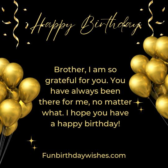 Brother Happy Birthday Have A Great Day Image