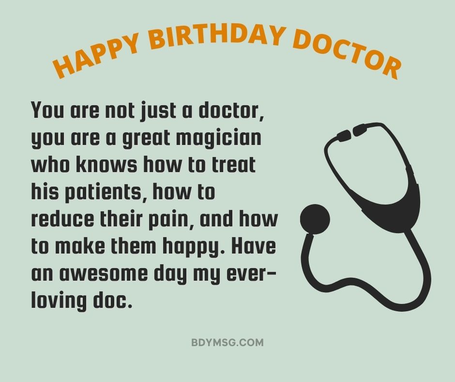 Happy Birthday Have An Awesome Day For My Ever Loving Doc