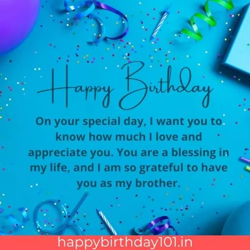 Happy Birthday I Am So Grateful To Have You As My Brother Photo