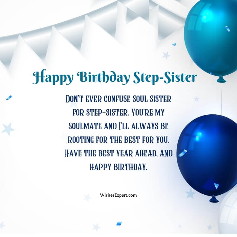 Happy Birthday Step Sister Have A Best Year Ahead Image