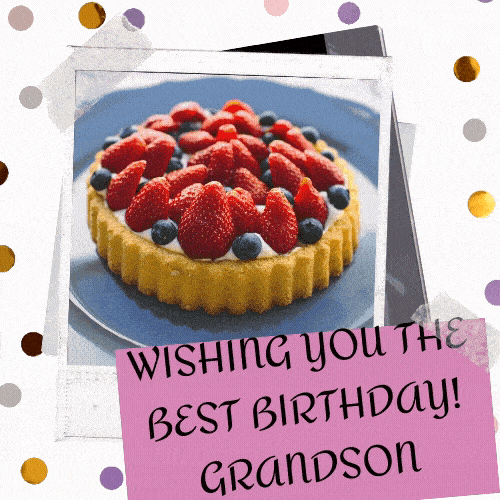 Wishing You The Best Happy Birthday To Dear Grandson Image