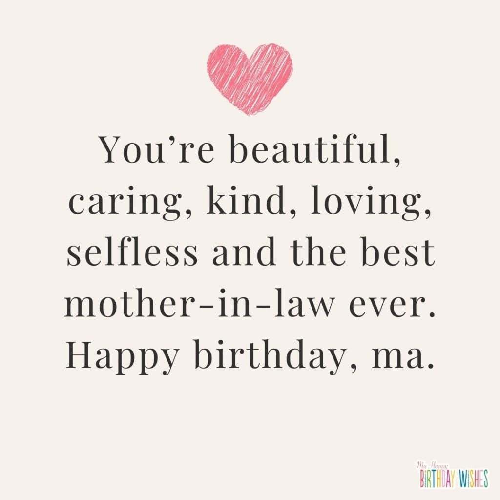 You Are Beautiful Caring Loving Happy Birthday Dear Mother In Law Picture