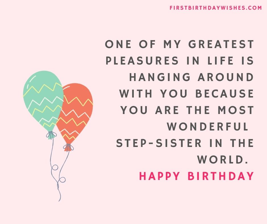 You Are Most Wonderful Step Sister In The World Happy Birthday Status