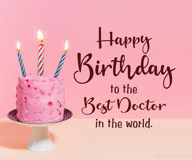 Birthday Wishes For Doctor (1)