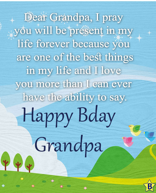 Dear Grandpa I Pray You Will Be Present In My Life