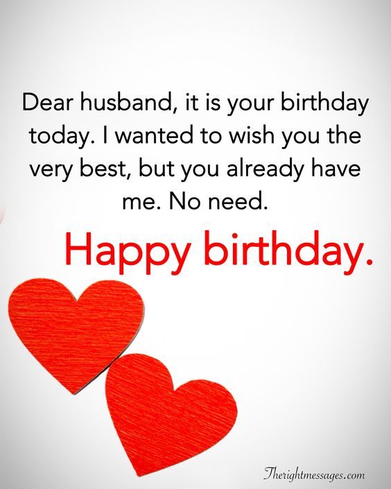 Dear Husband It Is Your Birthday Today Happy Birthday