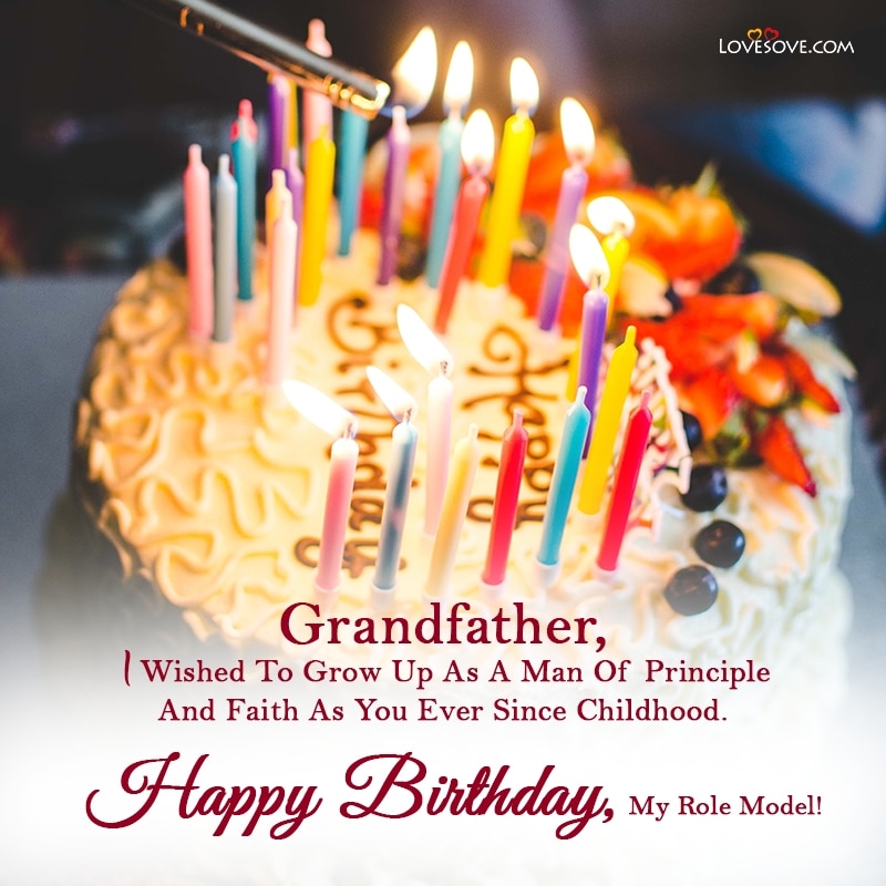 Grandfather I Wished To Grow Up As A Man Of Principle Happy Birthday