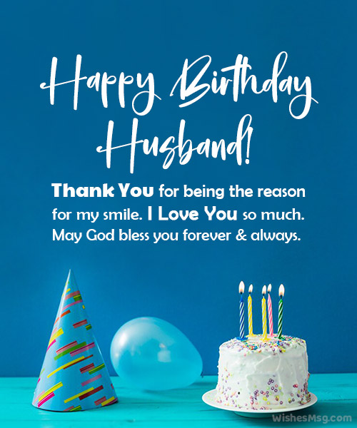 Happy Birthday Husband Thankyou For Being The Reason For My Smile