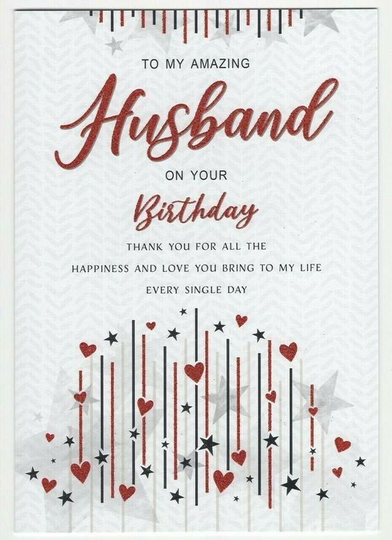 To An Amazing Husband On Your Birthday Thankyou For All The Happiness And Love